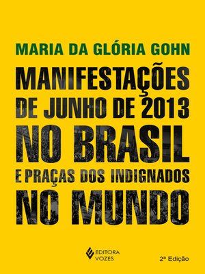 cover image of Manifestações de junho de 2013 no Brasil e praças dos indignados no mundo